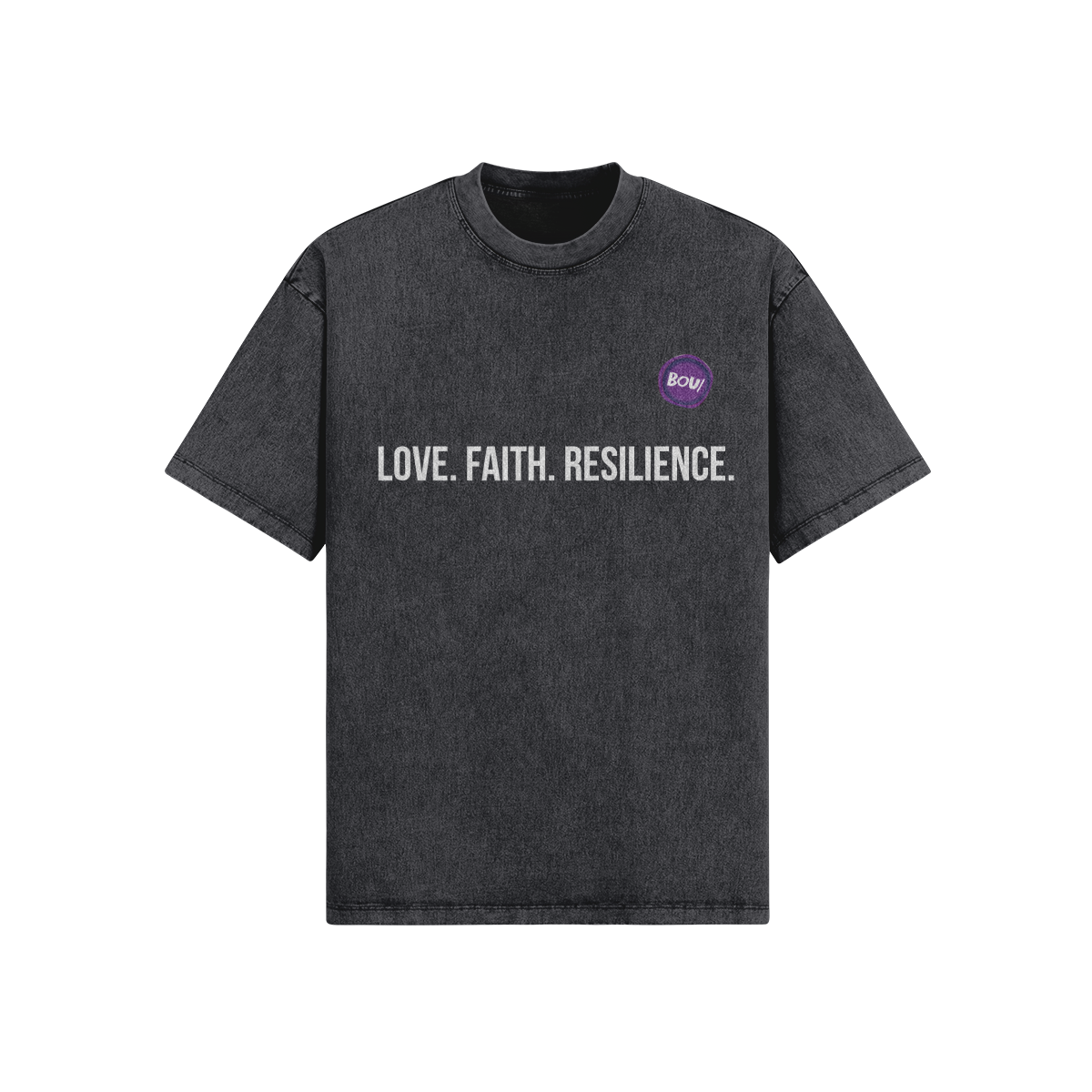 Love. Faith. Resilience. The Classic Tee (Oversized)